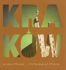Kraków w oku iPhona - Outlet