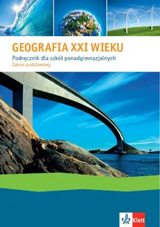 Geografia XXI wieku Podręcznik zakres podstawowy - Outlet - Stachowska Beata, Więcki Wojciech