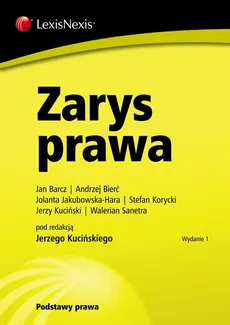 Zarys prawa - Outlet - Walerian Sanetra, Jerzy Kuciński, Stefan Korycki, Jan Barcz, Jolanta Jakubowska-Hara, Andrzej Bierć