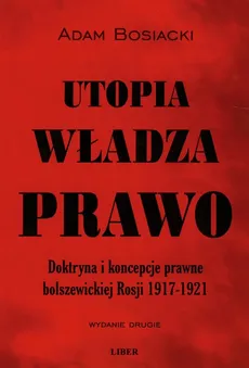 Utopia władza prawo - Outlet - Adam Bosiacki