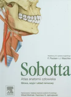 Atlas anatomii człowieka Sobotta Tom 3 - Friedrich Paulsen, Jens Waschke