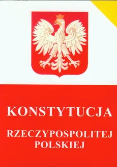 Konstytucja Rzeczypospolitej Polskiej - Outlet - Ewelina Kopońska