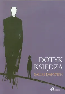 Dotyk księdza - Salim Darwish