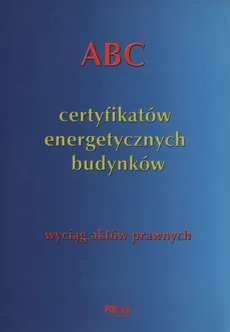 ABC Certyfikatów energetycznych budynków