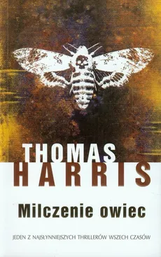 Milczenie owiec - Thomas Harris