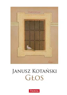 Głos - Janusz Kotański
