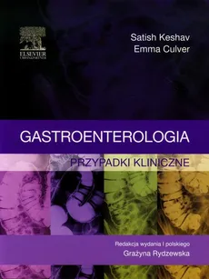 Gastroenterologia - Satish Keshav, Emma Culver