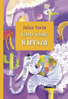 Cztery ściany wiersza - Outlet - Julian Tuwim