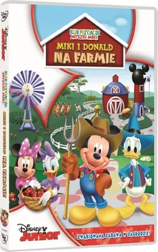 Klub Przyjaciół Myszki Miki - Miki i Donald na Farmie