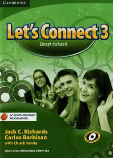 Let's Connect 3 Zeszyt ćwiczeń - Chuck Sandy, Richards Jack C., Carlos Barbisan