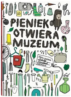 Pieniek otwiera muzeum - Johnsen Ashild Kanstad