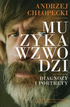 Muzyka wzwodzi - Outlet - Andrzej Chłopecki