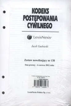 Kodeks postępowania cywilnego Zestaw nowelizujący nr 138 - Jacek Gudowski