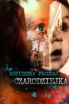 Czarodziejka - Agnieszka Płoszaj