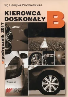 Kierowca doskonały B E-podręcznik - Outlet - Henryk Próchniewicz