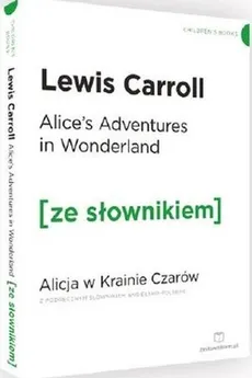Alicja w Krainie Czarów wersja angielska z podręcznym słownikiem - Outlet - Lewis Carroll