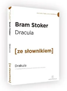 Dracula Book 1. Drakula Tom 1 z podręcznym słownikiem angielsko-polskim - Bram Stoker