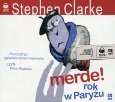 Merde Rok w Paryżu - Stephen Clarke