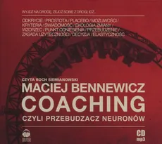 Coaching czyli Przebudzacz Neuronów - Maciej Bennewicz
