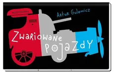 Zwariowane pojazdy - Outlet - Artur Gulewicz