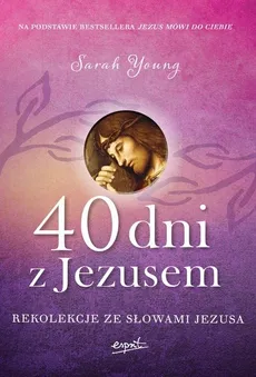 40 dni z Jezusem - Outlet - Sarah Young