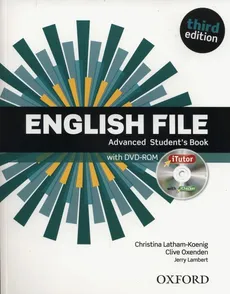 English File Advanced Student's Book + DVD - Jerry Lambert, Christina Latham-Koenig, Clive Oxenden