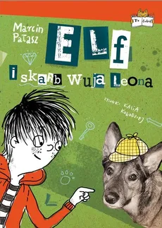 Elf i skarb wuja Leona - Outlet - Marcin Pałasz