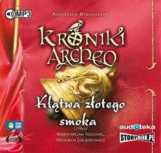 Klątwa złotego smoka cz. 4 - Kroniki Archeo - Outlet - Agnieszka Stelmaszyk