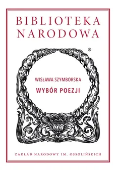 Wybór poezji - Outlet - Wisława Szymborska