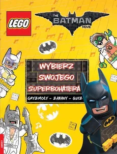 Lego Batman Movie. Wybierz swojego superbohatera - Outlet