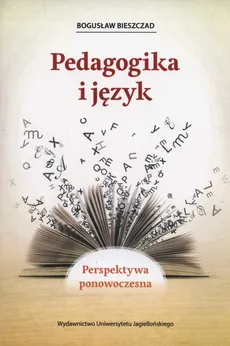 Pedagogika i język - Outlet - Bogusław Bieszczad