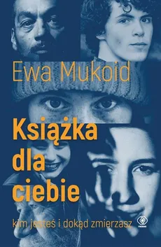 Książka dla ciebie - Ewa Mukoid