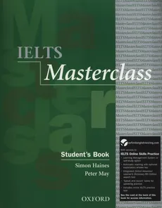 IELTS Masterclass Student's Book +Online Skills Practice - Simon Haines, Peter May