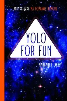 YOLO for FUN - Okeey Margaret