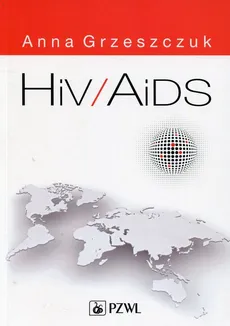 HIV/AIDS - Outlet - Anna Grzeszczuk