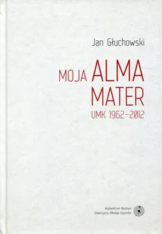 Moja Alma Mater - Outlet - Jan Głuchowski