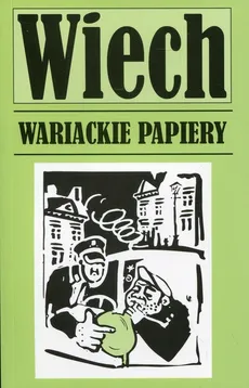 Wariackie papiery - Outlet - Wiech Wiechecki Stefan