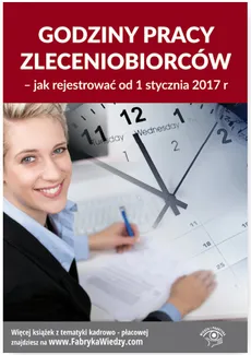 Godziny pracy zleceniobiorców - Mariusz Pigulski, Jarosława Warszawska