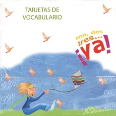 Uno dos tres...ya! caja con posters & tarjetas de vocabulario - María Ángeles Palomino Brell
