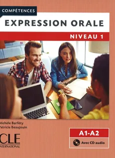 Expression orale 2 A1-A2 Książka + płyta CD - Barféty Michèle, Beaujoin Patricia