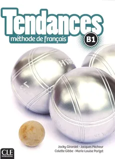 Tendances B1 Podręcznik + DVD - Outlet - Colette Gibbe, Jacky Girardet, Marie-Louise Parizet, Jacques Pécheur