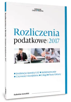 Rozliczenia podatkowe 2017 - Radosław Kowalski