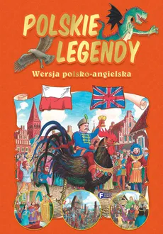 Polskie legendy wersja polsko -angielska