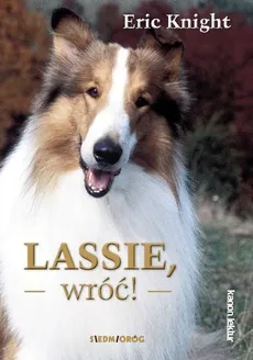 Lassie wróć! - Outlet - Knight E.