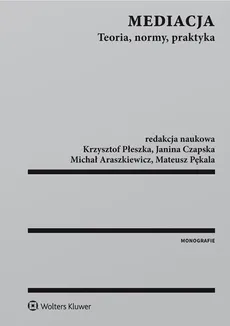 Mediacja - Michał Araszkiewicz, Janina Czapska, Mateusz Pękala, Krzysztof Płeszka
