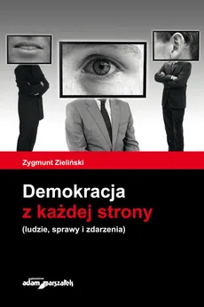 Demokracja z każdej strony - Outlet - Zygmunt Zieliński