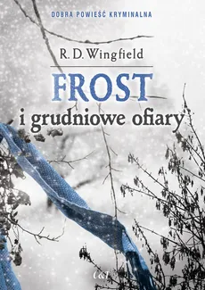Frost i grudniowe ofiary - Outlet - R.D. Wingfield