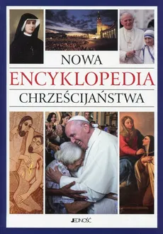 Nowa encyklopedia chrześcijaństwa - Outlet