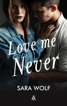 Love Me Never - Outlet - SARA WOLF