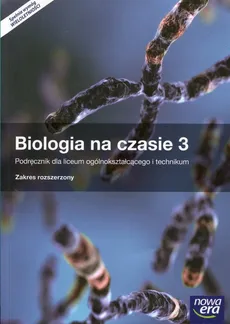 Biologia na czasie 3 Podręcznik Zakres rozszerzony - Outlet - Franciszek Dubert, Marek Jurgowiak, Maria Marko-Worłowska